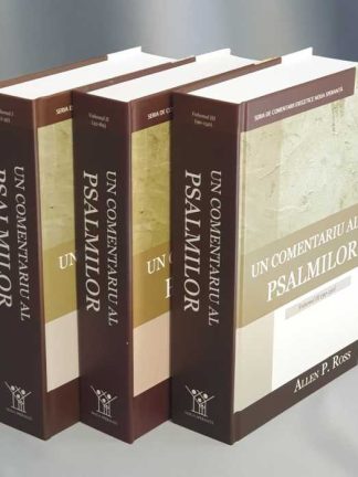 Un comentariu al psalmilor – Volumul I, II, III