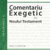 Comentariu exegetic al Noului Testament. 1 Corinteni