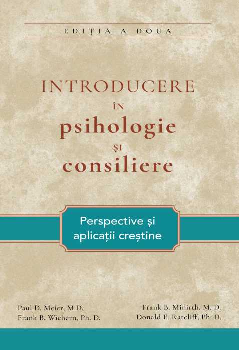 Introducere-in-psihologie-1.jpg Introducere în psihologie și consiliere - Perspective și aplicații creștine