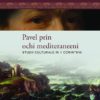 Pavel prin ochi mediteraneeni