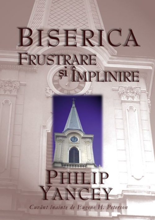 Biserica: frustrare și împlinire