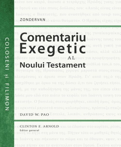 Comentariu exegetic al Noului Testament.  Coloseni și Filimon
