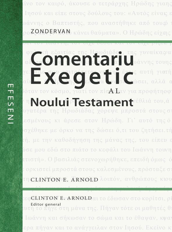 Comentariu exegetic al Noului Testament. Efeseni