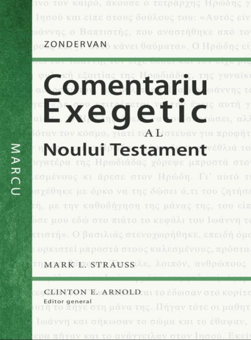 Comentariu exegetic al Noului Testament. Marcu
