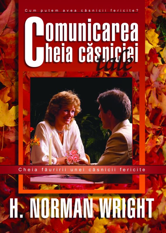 Comunicarea: cheia căsniciei tale