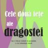 cdfd.jpg Cele două fețe ale dragostei