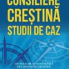 Consiliere creștină – studii de caz