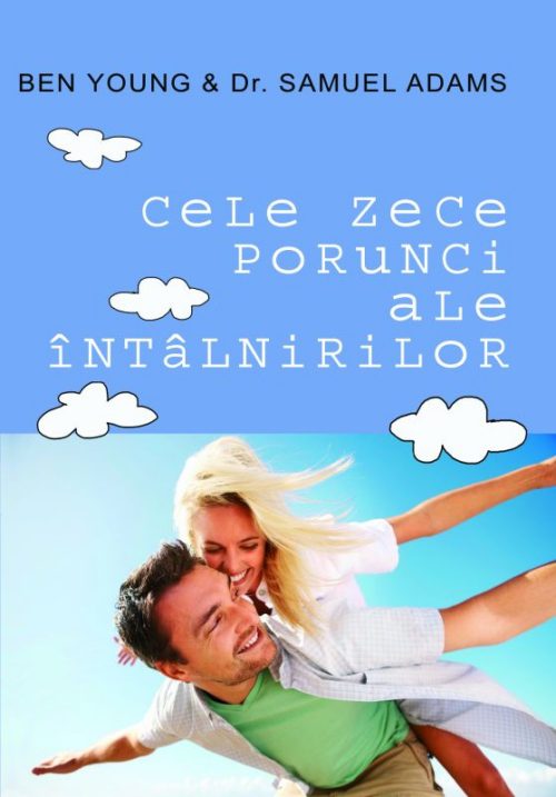 Cele zece porunci ale întâlnirilor