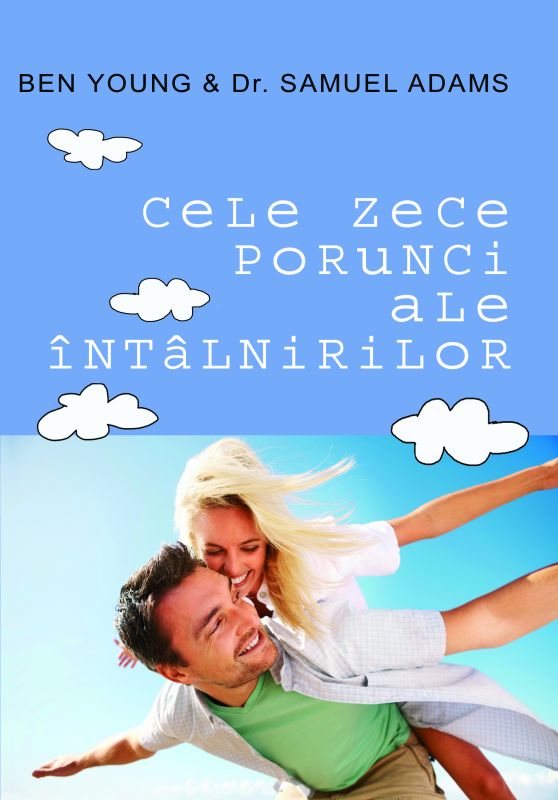 Cele zece porunci ale întâlnirilor