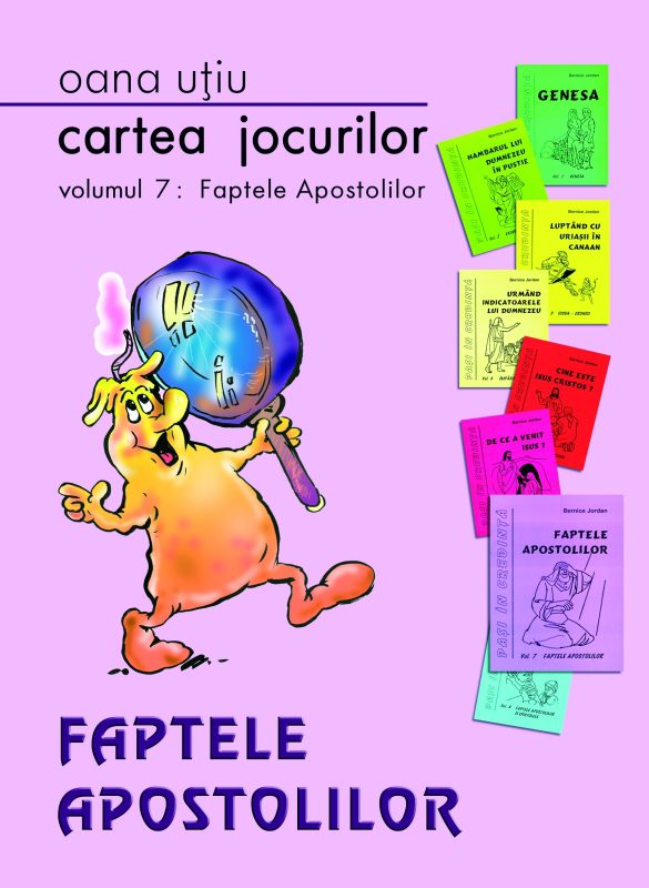 Faptele Apostolilor - volumul VII din seria Cartea Jocurilor