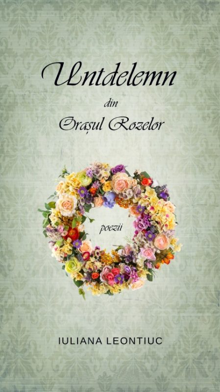 Untdelemn din Orașul Rozelor